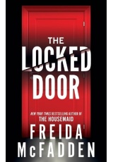 Locked Door, From the Sunday Times Bestselling Author of The Housemaid
