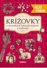 Krížovky o slovenských ľudových zvykoch a tradíciách - veľké písmená