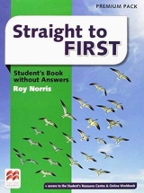 Straight to First Student´s Book without Answers Premium Pack