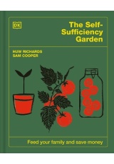 Self-Sufficiency Garden, Feed Your Family and Save Money