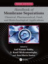 Handbook of Membrane Separations Chemical, Pharmaceutical, Food, and Biotechnological Applications