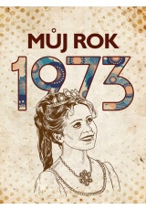 Můj rok 1973