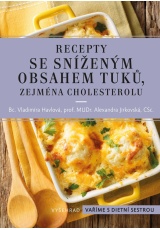 Recepty se sníženým obsahem tuků, zejména cholesterolu