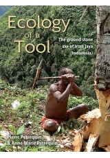 Ecology of a Tool, The ground stone axes of Irian Jaya (Indonesia)