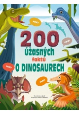200 úžasných faktů o dinosaurech