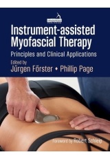 Instrument-Assisted Myofascial Therapy, Principles and Clinical Applications