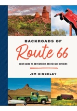 Backroads of Route 66, Your Guide to Adventures and Scenic Detours