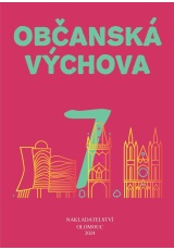 Občanská výchova pro 7. ročník ZŠ a víceletých gymnázií