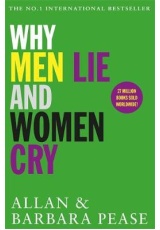 Why Men Lie a Women Cry