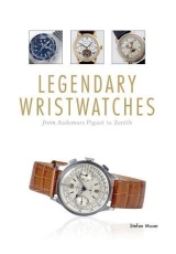 Legendary Wristwatches, From Audemars Piguet to Zenith