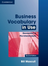 Business Vocabulary in Use Elementary to Pre-Intermediate (2nd Edition) with Answers