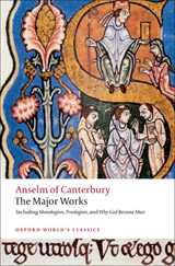 Oxford World´s Classics - Religion/Anthropology Anselm of Canterbury: The Major Works