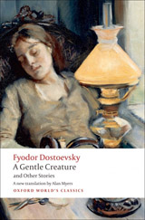 Oxford World´s Classics A Gentle Creature and Other Stories