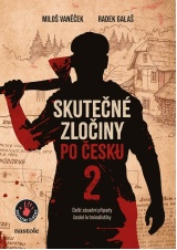 Skutečné zločiny po česku 2