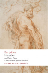 Oxford World´s Classics Heracles and Other Plays