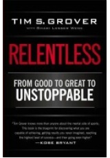Relentless, From Good to Great to Unstoppable