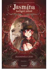 Jasmína lovkyně záhad - Deník I. Zkamenělá zoo