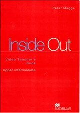INSIDE OUT UPPER-INTERMEDIATE Video Teacher´s Book