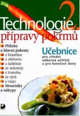 Technologie přípravy pokrmů 2 - 2. vydání