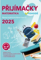 Přijímačky 9 Matematika + E-learning 2025