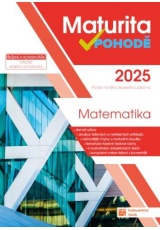 Maturita v pohodě - Matematika 2025