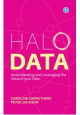 Halo Data, Understanding and Leveraging the Value of your Data