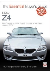 BMW Z4, E85 Roadster and E86 Coupe including M and Alpina 2003 to 2009