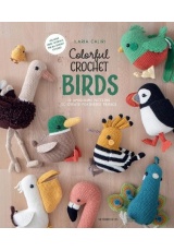 Colorful Crochet Birds, 19 Amigurumi Patterns to Create Feathered Friends