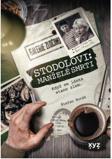 Stodolovi: manželé smrti