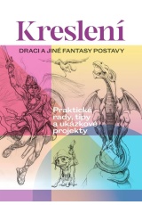 Kreslení - Draci a jiné fantasy postavy