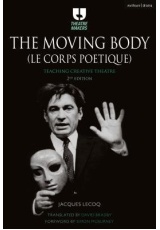 Moving Body (Le Corps Poetique), Teaching Creative Theatre