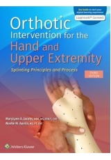 Orthotic Intervention for the Hand and Upper Extremity, Splinting Principles and Process