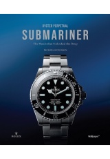 Oyster Perpetual Submariner, The Watch that Unlocked the Deep