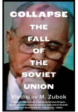 Collapse, The Fall of the Soviet Union