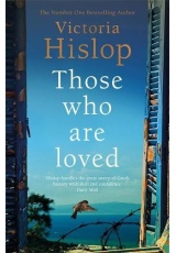 Those Who Are Loved, The compelling Number One Sunday Times bestseller, 'A Must Read'