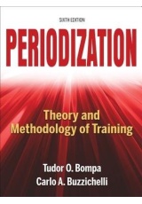 Periodization-6th Edition, Theory and Methodology of Training