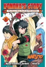 Naruto: Konoha's Story—The Steam Ninja Scrolls: The Manga, Vol. 1