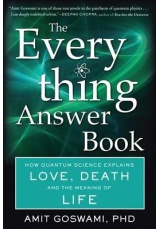 Everything Answer Book, How Quantum Science Explains Love, Death, and the Meaning of Life