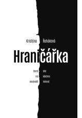 Hraničářka - Život s hraniční poruchou osobnosti