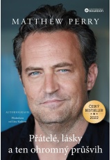 Matthew Perry - Přátelé, lásky a ten ohromný průšvih