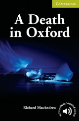 Cambridge English Readers Starter A Death in Oxford
