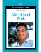 Heinle Reading Library MINI READER: AFTER SCHOOL WORK