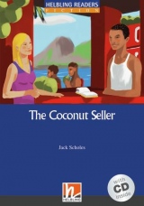 HELBLING READERS Blue Series Level 5 The Coconut Seller + Audio CD (Jack Scholes)