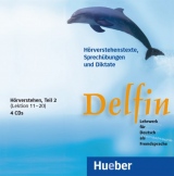 Delfin, zweibändige Ausgabe, 4 Audio-CDs Hörverstehe 2