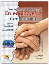 En Equipo.es 2 Intermedio B1 Libro de ejercicios + CDs (2)