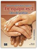 En Equipo.es 2 Intermedio B1 Libro del profesor