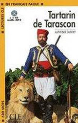 LECTURES CLE EN FRANCAIS FACILE NIVEAU 1: TARTARIN DE TARASCON + CD MP3
