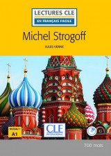 LECTURES CLE EN FRANCAIS FACILE NIVEAU 1/A1 MICHEL STROGOFF Livre + CD