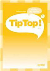 TIP TOP! 1 GUIDE CLASSE