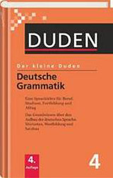 KLEINE DUDEN 4 - Deutsche Grammatik